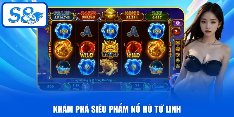 Khám phá siêu phẩm nổ hũ Tứ Linh